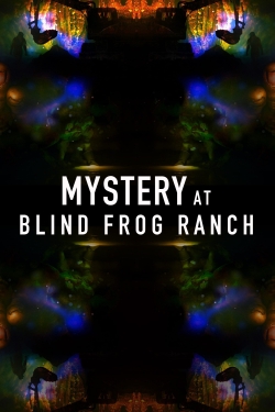 Watch Mystery at Blind Frog Ranch movies free online