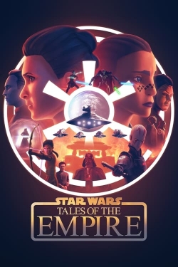 Watch Star Wars: Tales of the Empire movies free online