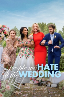 Watch The People We Hate at the Wedding movies free online