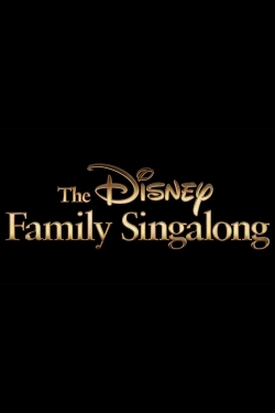 Watch The Disney Family Singalong movies free online