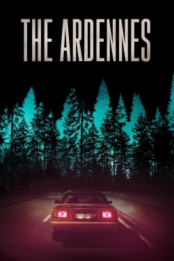 Watch The Ardennes movies free online