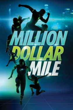 Watch Million Dollar Mile movies free online