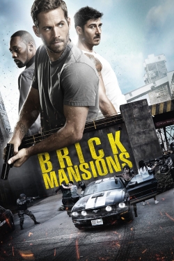 Watch Brick Mansions movies free online