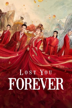 Watch Lost You Forever movies free online