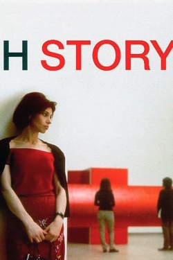 Watch H Story movies free online