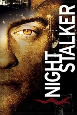 Watch Night Stalker movies free online