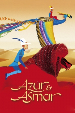 Watch Azur & Asmar: The Princes' Quest movies free online