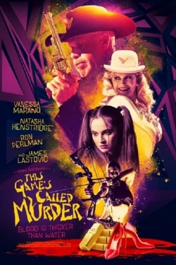 Watch This Game's Called Murder movies free online