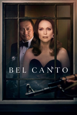 Watch Bel Canto movies free online