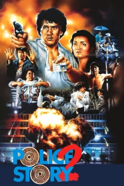 Watch Police Story 2 movies free online
