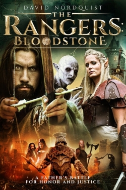 Watch The Rangers: Bloodstone movies free online