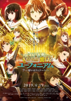 Watch Sound! Euphonium the Movie - Our Promise: A Brand New Day movies free online