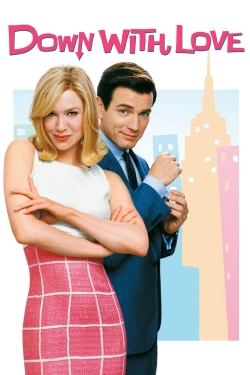 Watch Down with Love movies free online