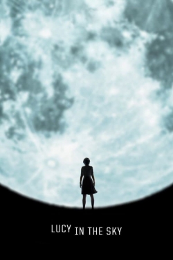 Watch Lucy in the Sky movies free online