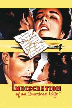 Watch Indiscretion of an American Wife movies free online