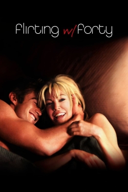 Watch Flirting with Forty movies free online