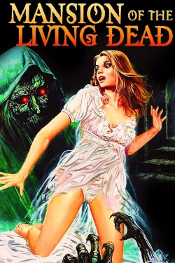 Watch Mansion of the Living Dead movies free online