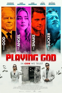 Watch Playing God movies free online