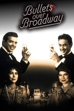 Watch Bullets Over Broadway movies free online