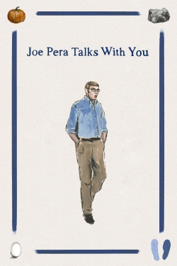 Watch Joe Pera Talks with You movies free online