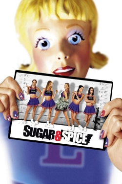 Watch Sugar & Spice movies free online
