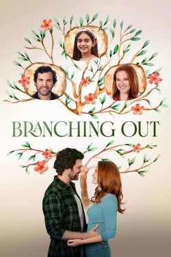 Watch Branching Out movies free online