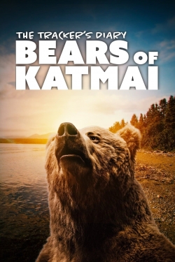 Watch The Tracker's Diary: Bears of Katmai movies free online