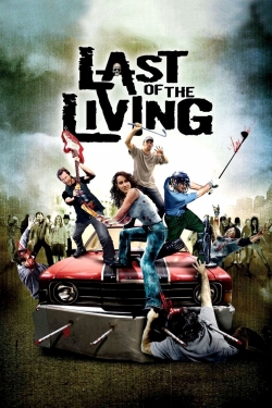 Watch Last of the Living movies free online