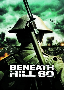 Watch Beneath Hill 60 movies free online