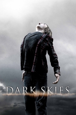 Watch Dark Skies movies free online