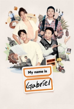 Watch My Name Is Gabriel movies free online