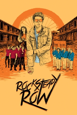 Watch Rock Steady Row movies free online