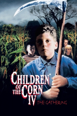 Watch Children of the Corn IV: The Gathering movies free online