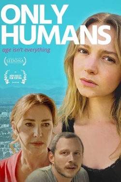 Watch Only Humans movies free online