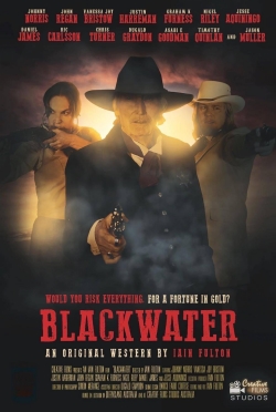 Watch Blackwater movies free online
