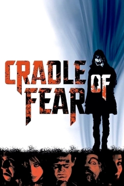 Watch Cradle of Fear movies free online