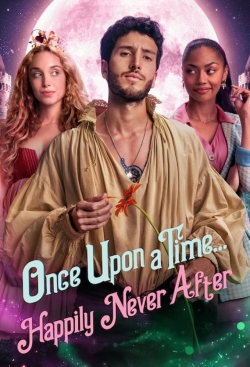Watch Once Upon a Time... Happily Never After movies free online