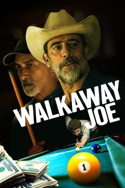 Watch Walkaway Joe movies free online