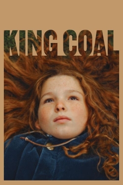 Watch King Coal movies free online