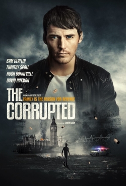 Watch The Corrupted movies free online