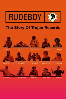 Watch Rudeboy: The Story of Trojan Records movies free online