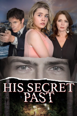 Watch His Secret Past movies free online