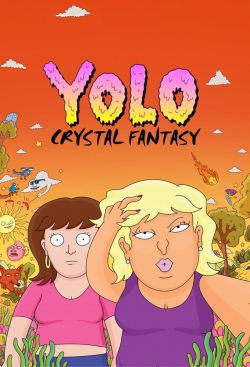 Watch YOLO Crystal Fantasy movies free online