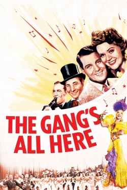 Watch The Gang's All Here movies free online