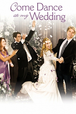 Watch Come Dance at My Wedding movies free online