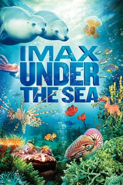 Watch Under the Sea 3D movies free online