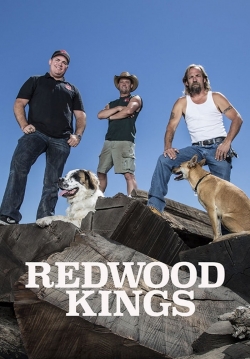 Watch Redwood Kings movies free online