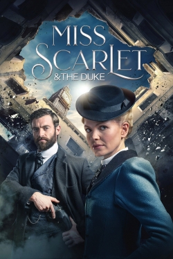 Watch Miss Scarlet and the Duke movies free online