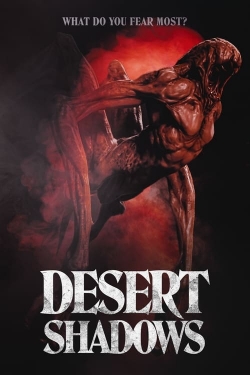 Watch Desert Shadows movies free online