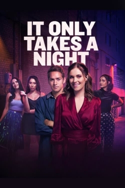 Watch It Only Takes A Night movies free online